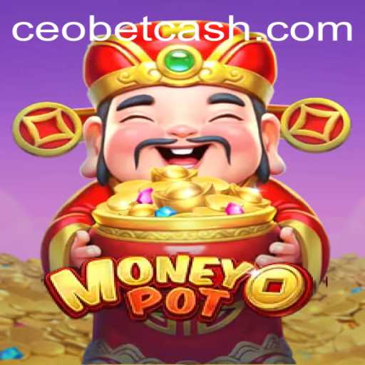 Exploring the Thrills of MoneyPot: A Deep Dive into the Game and CEO.BET