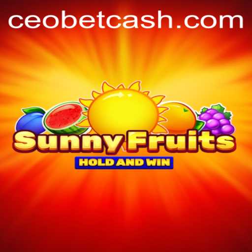 SunnyFruits: A Game Changing Experience with CEO.BET